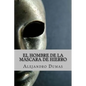 El Hombre de la Mascara de Hierro (Spanish Edition) - Paperback