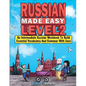 Russian Made Easy Level 2: An Intermediate Russian Workbook To Build Essential Vocabulary And Grammar With Ease (Russian Audio Lessons Included) - Paperback