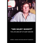 "We Must Shoot!" The Life and Art of Gary Graver - Paperback