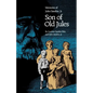 Son of Old Jules: Memoirs of Jules Sandoz, Jr. - Paperback