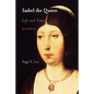 Isabel the Queen: Life and Times - Paperback