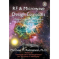 RF & Microwave Design Essentials: Engineering Design and Analysis from DC to Microwaves - Hardcover