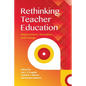 Rethinking Teacher Education: Improvement, Innovation and Change - Paperback