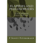 Flappers and Philosophers: (F Scott Fitzgerald Classics Collection) - Paperback