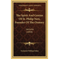 The Spirit And Genius Of St. Philip Neri, Founder Of The Oratory: Lectures (1850) - Hardcover