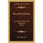 The Family Monitor: Or A Help To Domestic Happiness (1829) - Hardcover