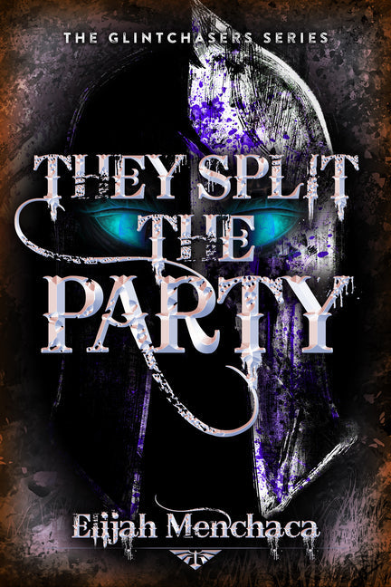 They Split the Party - Paperback