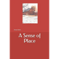 A Sense of Place - Paperback