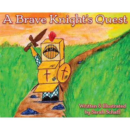 A Brave Knight's Quest - Hardcover