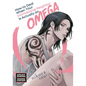 How to Deal When Your Intimidating Neighbor Is Actually an Omega 1 - Paperback