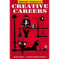 Military Veterans in Creative Careers: Interviews with Our Nations Heroes - Paperback
