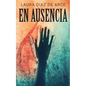 En ausencia - Paperback