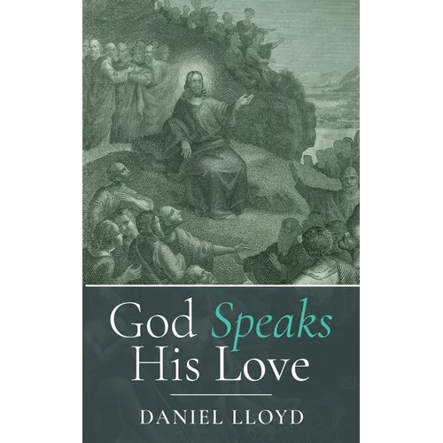 God Speaks His Love - Paperback