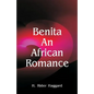 Benita: An African Romance - Paperback