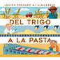 del Trigo a la Pasta - Paperback
