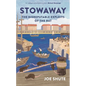 Stowaway: The Disreputable Exploits of the Rat - Hardcover