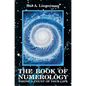 Book of Numerology: Taking a Count of Your Life - Paperback