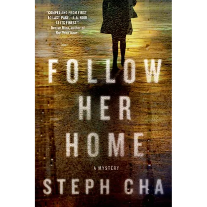 Follow Her Home - Hardcover