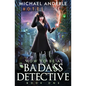 How to be a Badass Detective: Book 1 - Paperback