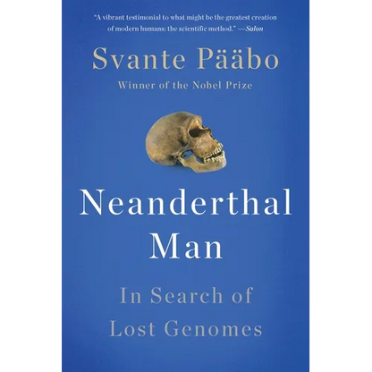 Neanderthal Man: In Search of Lost Genomes - Paperback
