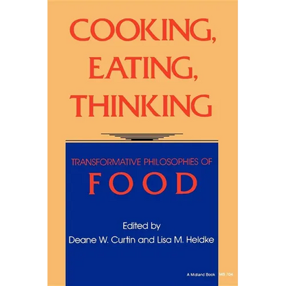 Cooking, Eating, Thinking - Paperback