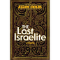 The Last Israelite - Hardcover