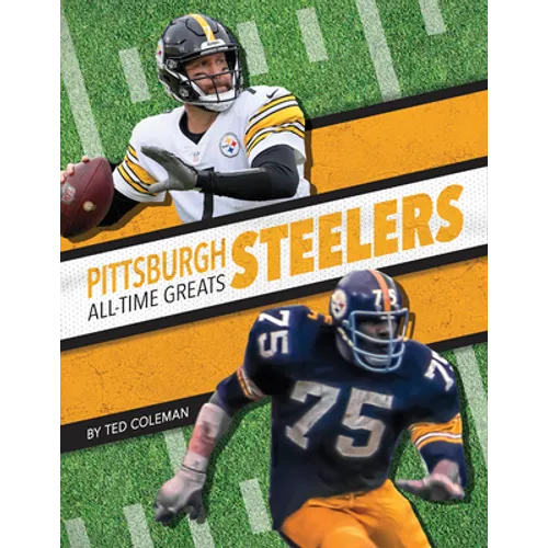 Pittsburgh Steelers All-Time Greats - Paperback