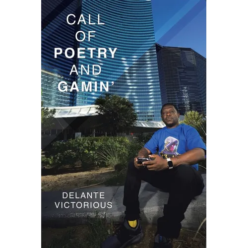 Call of Poetry and Gamin' - Paperback