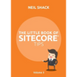 The Little Book of Sitecore(R) Tips: Volume 3 - Paperback
