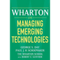 Wharton on Managing Emerging Technologies - Paperback