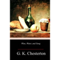 Wine, Water, and Song - Paperback
