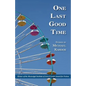 One Last Good Time - Paperback