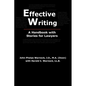 Effective Writing: A Handbook with Stories for Lawyers - Paperback