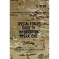 TC 18-06 Special Forces Guide to Information Operations: March 2013 - Paperback