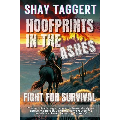 Hoofprints in the Ashes: Fight for Survival - Paperback