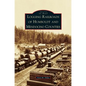 Logging Railroads of Humboldt and Mendocino Counties - Hardcover