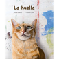 La Huella - Hardcover