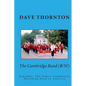 The Cambridge Band (19th Century): Arguably, The Oldest Community Marching Band in America - Paperback