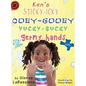 Ken's Sticky-Icky, Ooey-Gooey, Yucky-Gucky, Germy Hands - Hardcover