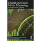 Digital and Social Media Marketing: A Results-Driven Approach - Paperback