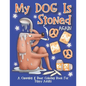 My Dog Is Stoned Again; A Cannabis & Beer Coloring Book For Trippy Adults: The Perfect Stress Relief Gift For The Weed Lover In Your Life - Paperback
