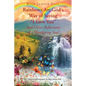 Rainbows are God's Way of Saying "I Love You" And Other Reflections of a Wandering Soul - Paperback