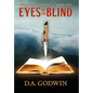 Eyes of the Blind - Hardcover