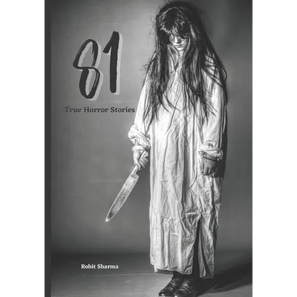 81 True Horror Stories: Scary Stories to Tell In The Dark Book Collection - Paperback