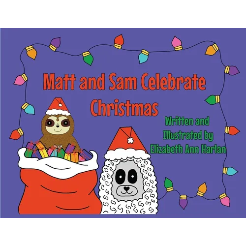 Matt and Sam Celebrate Christmas - Paperback