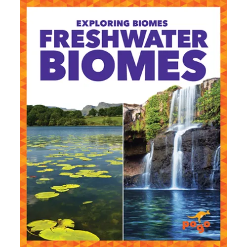 Freshwater Biomes - Library Binding