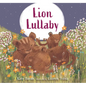 Lion Lullaby - Hardcover