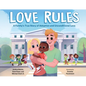 Love Rules: A Family's True Story of Adoption and Unconditional Love - Hardcover