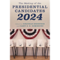 The Making of the Presidential Candidates 2024 - Hardcover