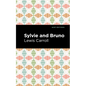 Sylvie and Bruno - Hardcover